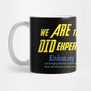 We ARE the DID Experts Mug